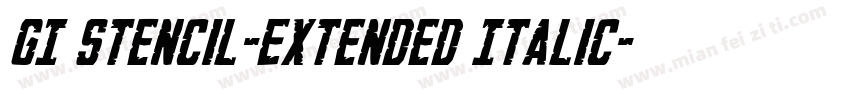 GI Stencil-Extended Italic字体转换